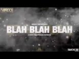 Armin Van Buuren - BLAH BLAH BLAH (Virgo Nightbasse REFRESH)
