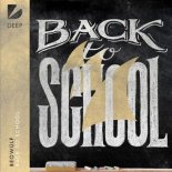 Beowulf - Back To School (Extended Mix)