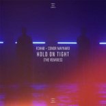 R3HAB & CONOR MAYNARD - Hold On Tight (Midnight Kids Remix)