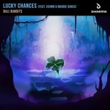 Bali Bandits feat KSHMR & Maddie Duckes - Lucky Chances (Extended Mix)