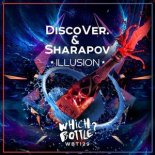 DiscoVer. & Sharapov - Illusion (Original Mix)