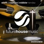 Steff Da Campo & Robbie Mendez - Invincible (Extended Mix)