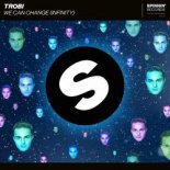 Trobi - We Can Change (Infinity) [Extended Mix]