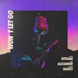 Alex Alexander, Lucas Estrada, Blinded Hearts - Won\'t Let Go (Extended Mix)