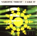 Narcotic Thrust - I Like It (Sergey Kutsuev & DJ Illona Remix Edit)