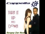 Cappella - Turn It Up And Down (Sergey Zar Radio Remix)