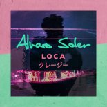Alvaro Soler - Loca (Dj Pablow 2019)