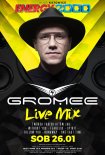 Energy 2000 (Katowice) - GROMEE pres. Live Mix (26.01.2019)