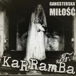 KaRRamBa & Ervi - Gangsterska Miłość (Video Edit)