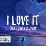 Cheat Codes x DVBBS - I Love It (C. Baumann Remix)