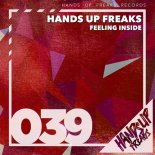 Hands Up Freaks - Feeling Inside (Radio Edit)