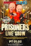 Energy 2000 (Katowice) - PRISONERS ★ Live Show (01.02.2019)