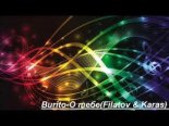 Burito - О Тебе (Filatov & Karas Remix)