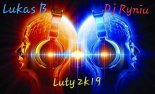 Luk@S B x Dj Ryniu - In The Mix (Luty 2k19)
