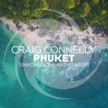 Craig Connelly - Phuket (Extended Mix)