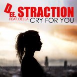 EE STRACTION feat. Della - Cry for You (Radio Edit)