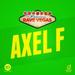 Rave Vegas - Axel F (Radio Mix)