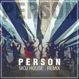 Person - Mój House (PeWeX Remix)