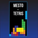 Mesto - Tetris (Jay Eskar Rework)