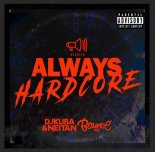 Scooter - Always Hardcore (DJ KUBA & NEITAN x BOUNCE INC. Edit)