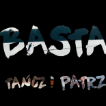 Basta - Tańcz i Patrz (Karaoke)