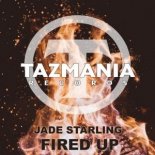 Jade Starling - Fired Up (Block and Crown Remix)
