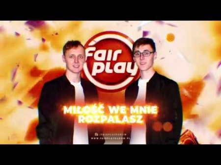 Fair Play - Miłość we mnie rozpalasz (Marjan Van Beat Remix)