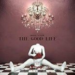 Bonnie x Clyde - The Good Life