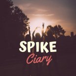 Spike - Ciary (2019)