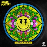 Bingo Players - 1000 Years (Extended Mix)