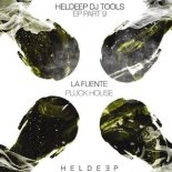 La Fuente - Pluck House (Extended Mix)