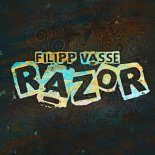Filipp Vasse - Razor (Extended Mix)