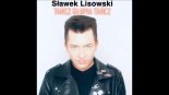 Sławek Lisowski -Tańcz głupia tańcz (Remix) 2019
