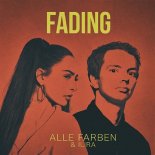 Alle Farben & Ilira - Fading (Dawson & Creek Remix)