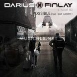 Darius & Finlay Feat. Adam Bu & Max Landry - Possible (Darius & Finlay Extended Mix)