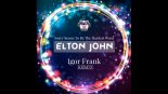 Elton John - Sorry Seems To Be The Hardest Word (Igor Frank Radio Mix)