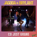 Jagoda & Brylant - Co jest grane (Radio Edit) 2019