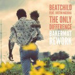Beatchild - The Only Difference (feat. Justin Nozuka) (Bakermat Rework)