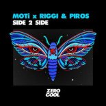 MOTi, Riggi & Piros - Side 2 Side (Extended Mix)