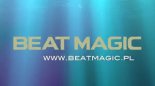 Beat Magic - To ta (Oficjalny teledysk)