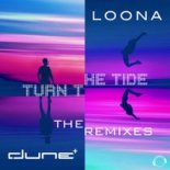 Dune & Loona – Turn The Tide (Blaikz Remix Edit)