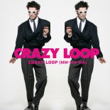Crazy Loop - Crazy Loop (Kandy & Andrew Bootleg)