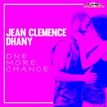 Jean Clemence & Dhany - One More Chance (Radio Edit)
