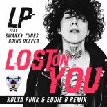LP feat. Swanky Tunes & Going Deeper – Lost On You (Kolya Funk & Eddie G Radio Remix)