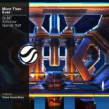 DLMT & Schutzer, Garrett Raff - More Than Ever (Extended Mix)