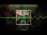 666 - Supa Dupa Fly (ReCharged Bootleg)
