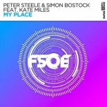 Peter Steele & Simon Bostock Feat. Kate Miles - My Place (Extended Mix)