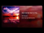 Do Passion - Dont Set My Heart On Fire