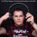 Magnes Club (Wola Rychwalska) - Sala Dance DJ Ster (21.04.2019)