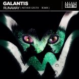 Galantis - Runaway (U & I) (Arthur Groth Remix)